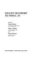 Cover of: Oxygen transport to tissue--VI
