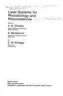 Cover of: Laser Systems for Photobiology and Photomedicine (NATO Science Series: B:) by 