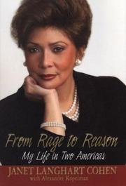 From rage to reason by Janet Langhart Cohen