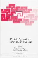 Cover of: Protein Dynamics, Function and Design (Nato Science Series: A:)