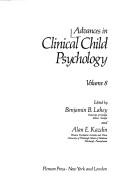 Cover of: Advances in Clinical Child Psychology (Volume 8) (Advances in Clinical Child Psychology)
