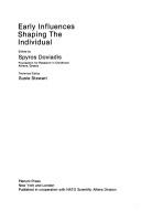 Cover of: Early influences shaping the individual