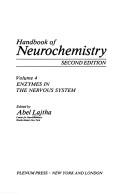 Cover of: Handbook of neurochemistry by edited by Abel Lajtha. Vol.4, Enzymes in the nervous system.