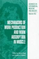 Cover of: Mechanisms of Work Production and Work Absorption in Muscle (Advances in Experimental Medicine and Biology)