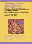 Cover of: Scanning electron microscopy and X-ray microanalysis by Joseph I. Goldstein ... [et al.].