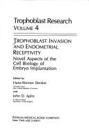 Trophoblast invasion and endometrial receptivity by Hans-Werner Denker
