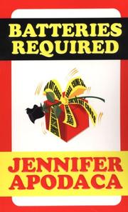 Batteries Required (Samantha Shaw Mysteries) by Jennifer Apodaca