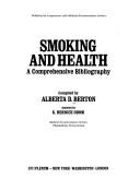 Cover of: Smoking and health | Alberta D. Berton