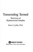 Transcending Turmoil by DONNA LAMAR, Donna F. LaMar