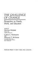 Cover of: The Challenge of change by edited by Matina Horner, Carol C. Nadelson, and Malkah T. Notman.