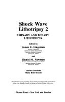 Cover of: Shock Wave Lithotripsy:Vol. 2:Urinary and Biliary Lithotripsy