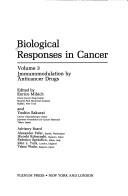 Cover of: Biological Responses in Cancer:Progress Toward Potential Applications, Vol. 3: Immunomodulation by Anticancer Drugs (Biological Responses in Cancer)