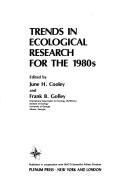 Cover of: Trends in ecological research for the 1980s