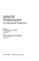 Cover of: Genetic Toxicology: An Agricultural Perspective (Basic Life Sciences)