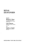 Cover of: Renal Eicosanoids by Michael Dunn