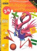 Cover of: Multiplication and Division (Grades 3 - 4) (Step Ahead)