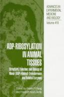 ADP-ribosylation in animal tissues by Friedrich Koch-Nolte