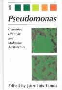 Pseudomonas by Juan-Luis Ramos