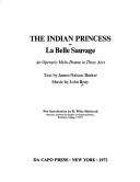 Cover of: Indian Princess/2 Volumes in 1 (Earlier American Music, No 11)
