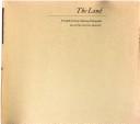 Cover of: The Land: twentieth century landscape photographs