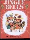 Cover of: Jingle Bells by Kathleen Daly