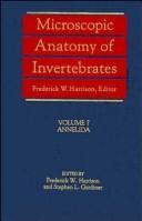 Cover of: Microscopic Anatomy of Invertebrates, Annelida (Microscopic Anatomy of Invertebrates) by 
