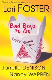 Cover of: Bad boys to go: Bringing up baby / Wilde one / Going after Adam