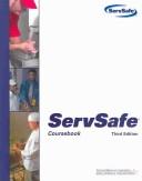 Cover of: ServSafe Coursebook 3rd Edition (with the Online Exam Answer Form) (Servsafe) | NRA Educational Foundation