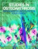 Cover of: Studies in Osteoarthrosis: Pathogenesis, Intervention, Assessment