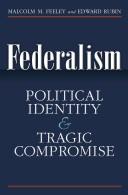 Cover of: Federalism: Political Identity and Tragic Compromise