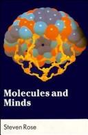 Cover of: Molecules and Minds by Steven Rose, Steven Rose