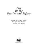 Cover of: Fiji in the forties and fifties