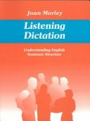 Cover of: Listening Dictation: Understanding English Sentence Structure