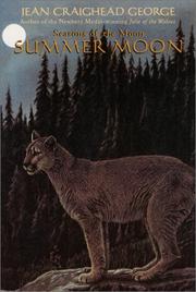 Cover of: Summer Moon (Seasons of the Moon, Vol 4) by Jean Craighead George, Jean Craighead George