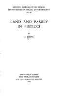 Cover of: Land & Family in Pisticci (London School of Economics.) by J. Davis, John Davys