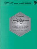 Cover of: Waterborne & Solvent Based Surface Costings & Their Applications, Vol. 1, Vinyl Acrylic by M. Barbour, J. Clarke, D. Fone, A. Hoggan, R. James, Edited by: P. Oldring, P. Lam