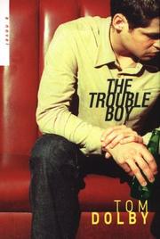 Cover of: The trouble boy