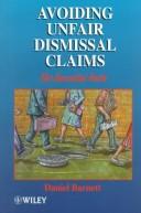 Cover of: Avoiding Unfair Dismissal Claims by Daniel Barnett