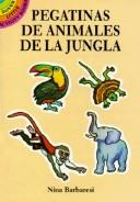 Cover of: Pegatinas De Animales De LA Jungla by Nina Barbaresi