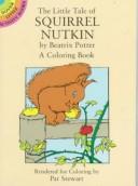 The Little Tale of Squirrel Nutkin Coloring Book by Beatrix Potter