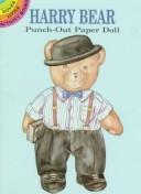 Cover of: Harry Bear Punch Out Paper Doll (Dover Little Activity Books) by Green