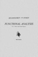 Cover of: Elements of the Theory of Functions and Functional Analysis, Vol. I: Metric and Normed Spaces