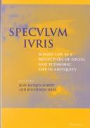 Cover of: Speculum Iuris: Roman Law as a Reflection of Social and Economic Life in Antiquity