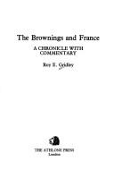 Cover of: The Brownings & France: A Chronicle with Commentary