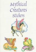 Cover of: Mythical Creatures Stickers