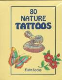 Cover of: 80 Nature Tattoos by Dover Publications, Inc.