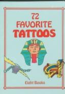 Cover of: 72 Favorite Tattoos by Dover Publications, Inc.