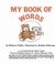 Cover of: My First Book of Words