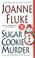 Cover of: Sugar Cookie Murder (Hannah Swensen Mysteries)