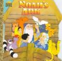 Cover of: Noah's ark by Cohen, Robin